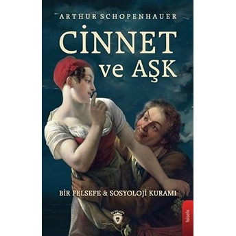 Cinnet Ve Aşk Arthur Schopenhauer