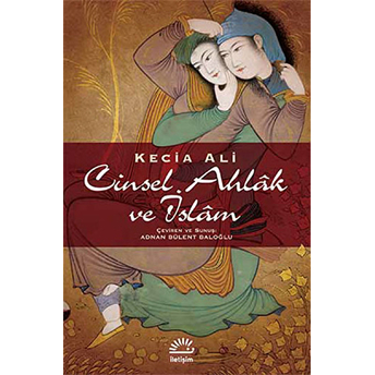 Cinsel Ahlak Ve Islam Kecia Ali