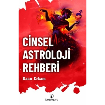 Cinsel Astroloji Rehberi Kaan Erkam