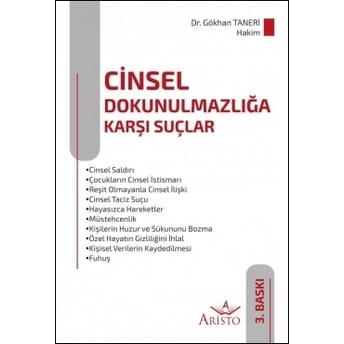 Cinsel Dokunulmazlığa Karşı Suçlar Gökhan Taneri