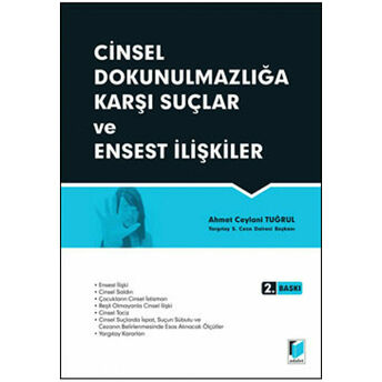 Cinsel Dokunulmazlığa Karşı Suçlar Ve Ensest Ilişkiler Ciltli Ahmet Ceylani Tuğrul