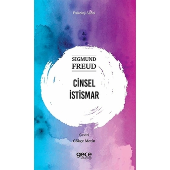 Cinsel Istismar - Sıgmund Freud