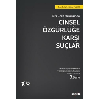 Cinsel Özgürlüğe Karşı Suçlar Fahri Gökçen Taner