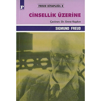 Cinsellik Üzerine Sigmund Freud