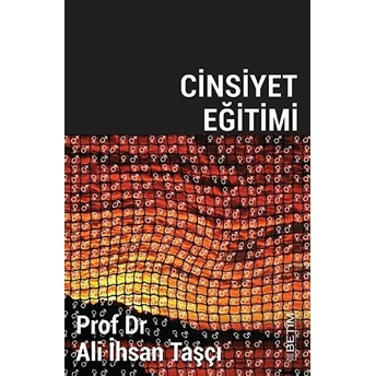 Cinsiyet Eğitimi Ali Ihsan Taşçı