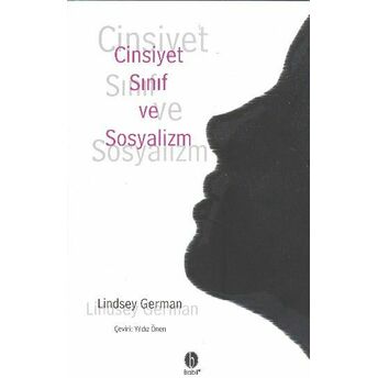 Cinsiyet, Sınıf Ve Sosyalizm Lindsey German