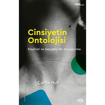 Cinsiyetin Ontolojisi Carrie Hull