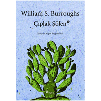 Çıplak Şölen William S. Burroughs