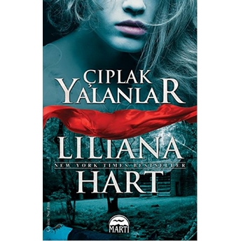 Çıplak Yalanlar Liliana Hart