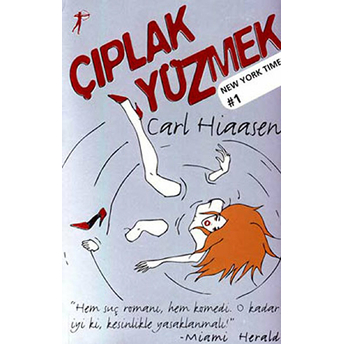 Çıplak Yüzmek Carl Hiaasen