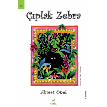 Çıplak Zebra Ahmet Önel