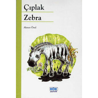 Çıplak Zebra Ahmet Önel