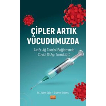 Çipler Artık Vücudumuzda