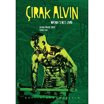 Çırak Alvin- Alvin Maker Serisi 3 Orson Scott Card