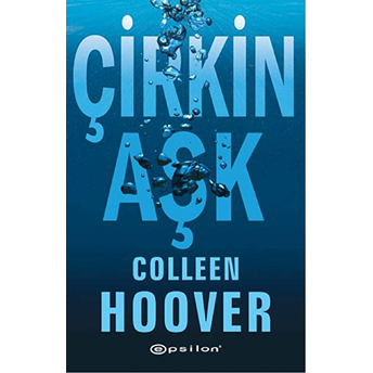 Çirkin Aşk Colleen Hoover