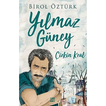 Çirkin Kral - Yılmaz Güney Birol Öztürk