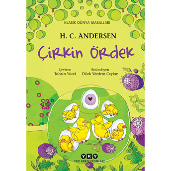 Çirkin Ördek Hans Christian Andersen