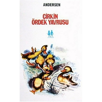 Çirkin Ördek Yavrusu Hans Christian Andersen