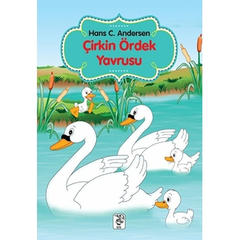 Çirkin Ördek Yavrusu Hans Christian Andersen