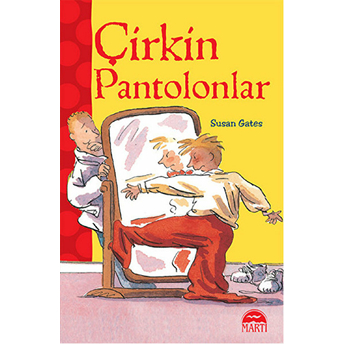 Çirkin Pantolonlar Susan Gates