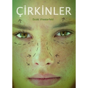 Çirkinler Scott Westerfeld