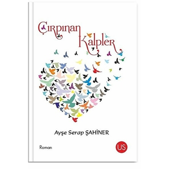 Çırpınan Kalpler - Ayşe Serap Şahiner