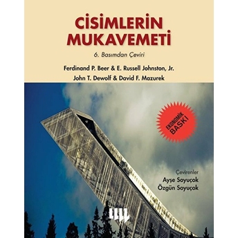 Cisimlerin Mukavemeti 6.Basımdan Çeviri Ekonomik Baskı - Ferdinand P Beer