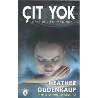 Çıt Yok Heather Gudenkauf