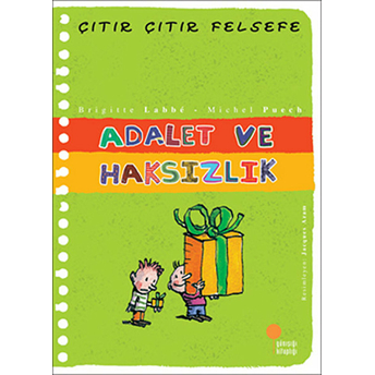 Çıtır Çıtır Felsefe 2 - Adalet Ve Haksızlık Brigitte Labbe