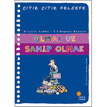 Çıtır Çıtır Felsefe 27 - Olmak Ve Sahip Olmak Brigitte Labbe