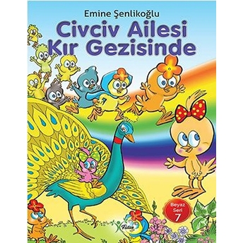 Civciv Ailesi Kır Gezisinde Emine Şenlikoğlu