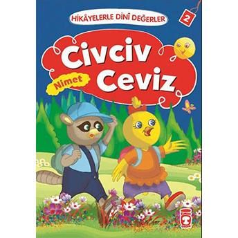 Civciv Ceviz Nimet - Hikayelerle Dini Değerler 2 Asiye Aslı Aslaner