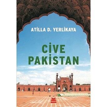 Cive Pakistan Atilla D. Yerlikaya