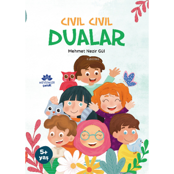 Cıvıl Cıvıl Dualar