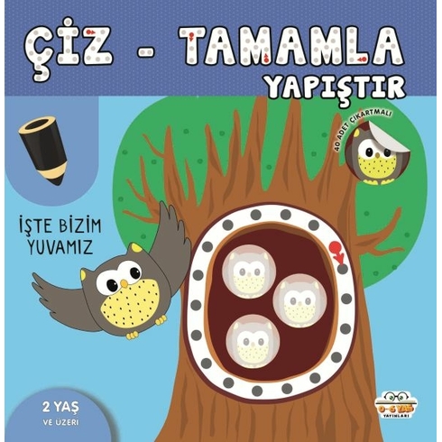 Çiz-Tamamla-Yapıştır Işte Bizim Yuvamız