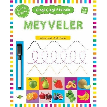 Çizgi Çizgi Etkinlik- Meyveler (4 Yaş) Kolektif