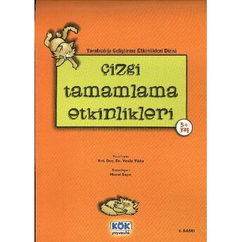 Çizgi Tamamlama Etkinlikleri Yard.doç.dr. Vesile Yıldız