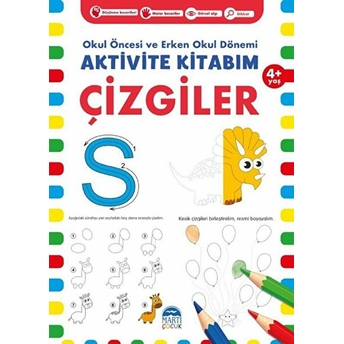 Çizgiler 4 Yaş - Okul Öncesi Ve Erken Okul Dönemi Aktivite Kitabım Kolektıf