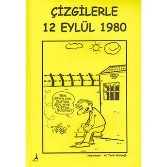 Çizgilerle 12 Eylül 1980 Ali Tarık Hatipoğlu