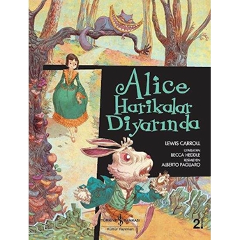 Çizgilerle Klasikler Dizisi - Alice Harikalar Diyarında Lewis Carroll