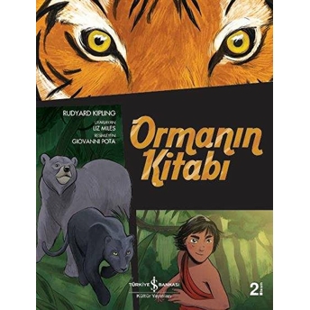 Çizgilerle Klasikler Dizisi - Ormanın Kitabı Rudyard Kipling