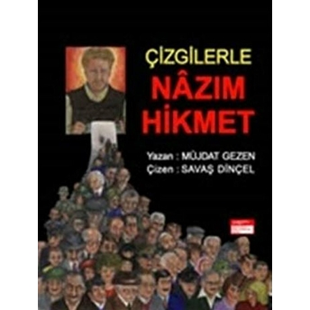 Çizgilerle Nazım Hikmet Müjdat Gezen