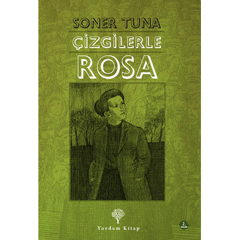 Çizgilerle Rosa Luxemburg Soner Tuna