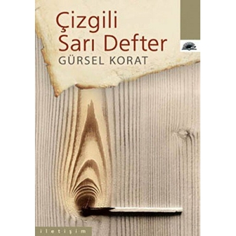 Çizgili Sarı Defter Gürsel Korat