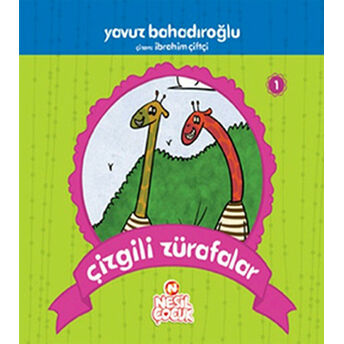 Çizgili Zürafalar - Yavuz Bahadıroğlu