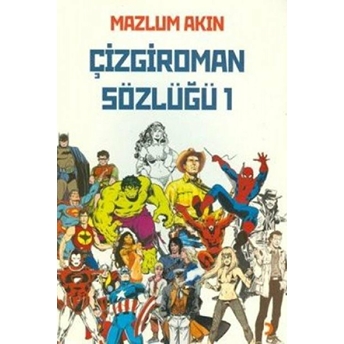 Çizgiroman Sözlüğü 1 Mazlum Akın