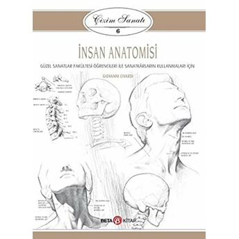 Çizim Sanatı 6 - Insan Anatomisi Giovanni Civardi