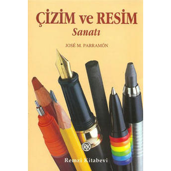 Çizim Ve Resim Sanatı Jose M. Parramon