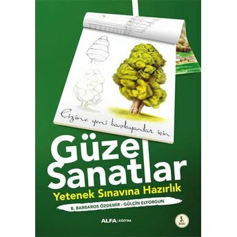 Çizime Yeni Başlayanlar Için Güzel Sanatlar Gülşen Elyorgun