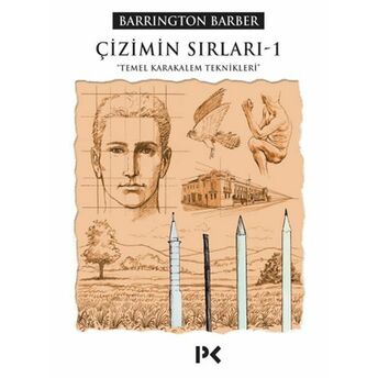 Çizimin Sırları -1 Temel Karakalem Teknikleri Barrington Barber